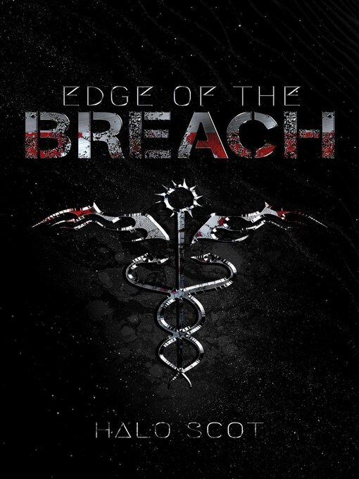 Title details for Edge of the Breach by Halo Scot - Available